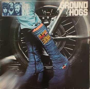 Album The Groundhogs: The Classic British Rock Scene