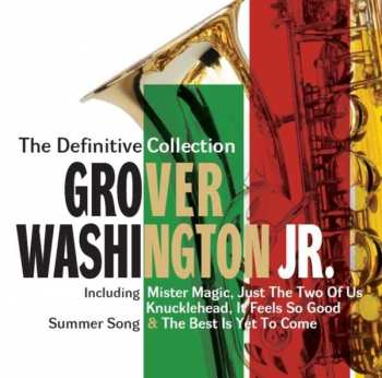 2CD Grover Washington, Jr.: The Definitive Collection DLX