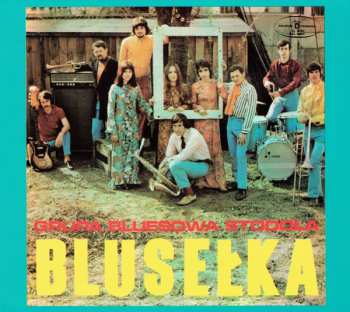 CD Grupa Bluesowa Stodoła: Blusełka