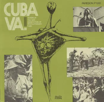 Grupo De Experimentación Sonora Del ICAIC: Cuba Va! Songs Of The New Generation Of Revolutionary Cuba
