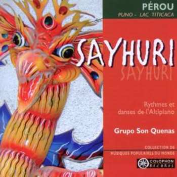 Album Grupo Son Quenas: Sayhuri