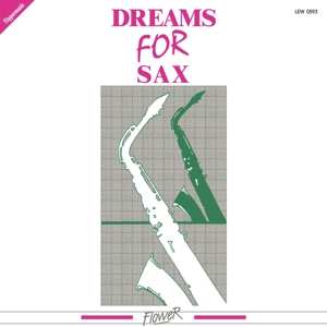 LP Gruppo Sound: Dreams For Sax LTD