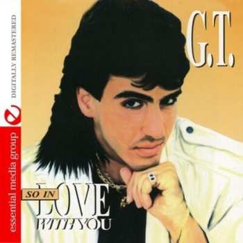 Album G.T.: So In Love With You