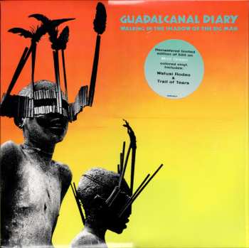 LP Guadalcanal Diary: Walking In The Shadow Of The Big Man