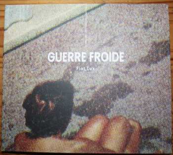 Album Guerre Froide: Fiat Lux