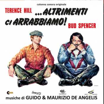 LP Guido And Maurizio De Angelis: ...Altrimenti Ci Arrabbiamo  LTD | CLR