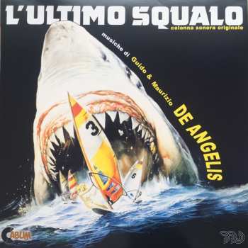 LP Guido And Maurizio De Angelis: L'Ultimo Squalo  LTD