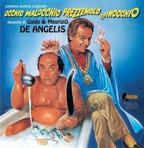 Album Guido And Maurizio De Angelis: Occhio Malocchio Prezzemolo E Finocchio