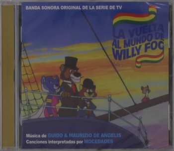 Album Guido And Maurizio De Angelis: La Vuelta Al Mundo De Willy Fog / D’artacan Y Los Tres Mosqueperros (Banda Sonora Original De La Serie De TV)