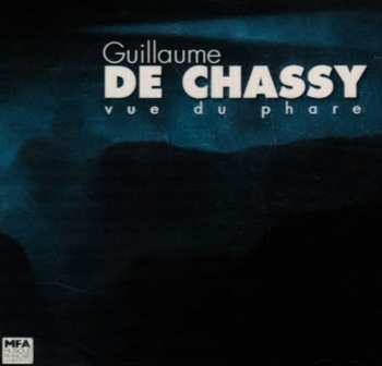 Album Guillaume De Chassy: Vue Du Phare
