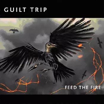 Guilt Trip: Feed The Fire