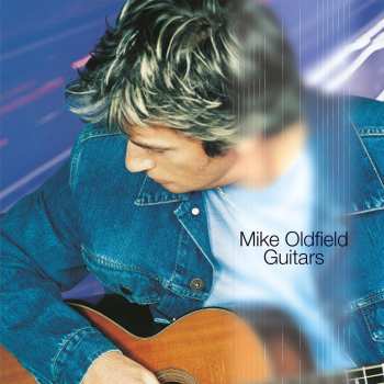 LP Mike Oldfield: Guitars