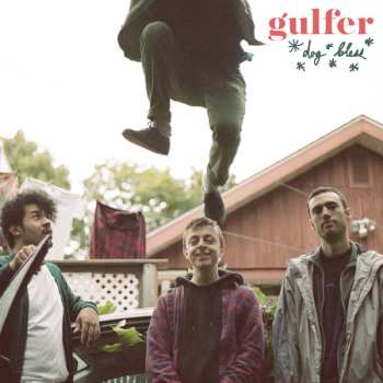 LP Gulfer: Dog Bless