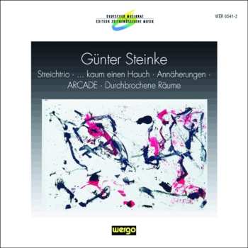 CD ensemble recherche: Streichtrio; ... Kaum Einen Hauch; Annäherungen; Arcade; Durchbrochene Räume