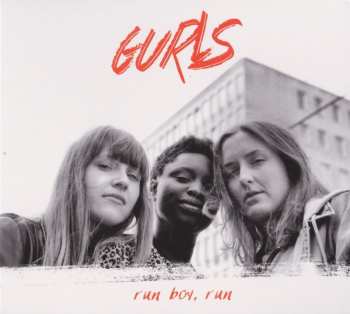 CD Gurls: Run Boy, Run