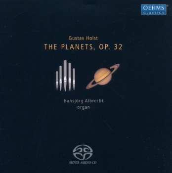SACD Gustav Holst: The Planets, Op. 32