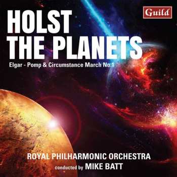 CD The Royal Philharmonic Orchestra: The Planets; Pomp And Circumstance March No. 1