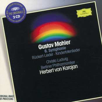 2CD Berliner Philharmoniker: 6. Symphonie · Kindertotenlieder · Rückert-Lieder