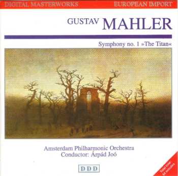 Album Gustav Mahler: Symphony Nº 1 In D Major »The Titan«