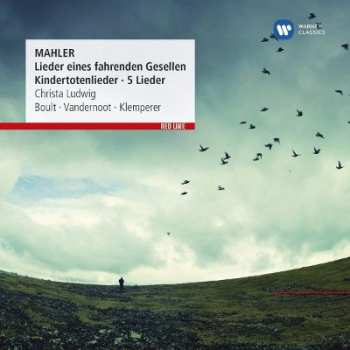 Album Gustav Mahler: Lieder eines fahrenden Gesellen. Kindertotenlieder. 5 Lieder