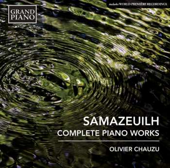 CD Olivier Chauzu: Complete Piano Works