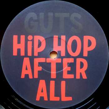 2LP Guts: Hip Hop After All