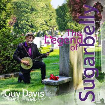 CD Guy Davis: The Legend Of Sugarbelly