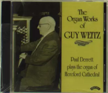 The Organ Works of Guy Weitz