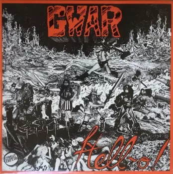 Gwar: Hell-O!