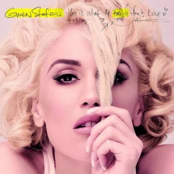 CD Gwen Stefani: This Is What The Truth Feels Like