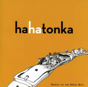 Album Ha Ha Tonka: Buckle In The Bible Belt