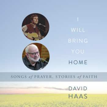 Album Haas,david: I Will Bring You Home