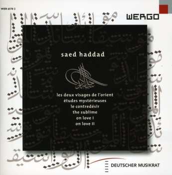 CD Haddad / Ensemble Modern: Deux Visages