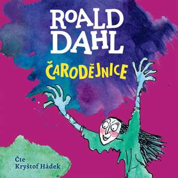 CD Hádek Kryštof: Dahl: Čarodějnice