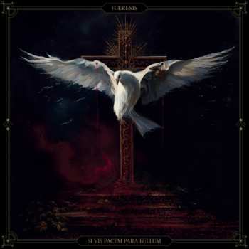 Album Hæresis: Si Vis Pacem Para Bellum