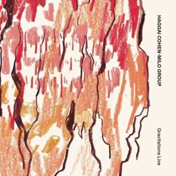 Album Haggai Cohen Milo: Gravitations