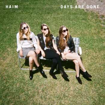 CD Haim: Days Are Gone