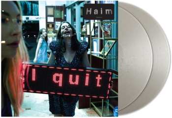 LP Haim: I Quit