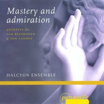 Album Halcyon Ensemble: Mastery And Admiration