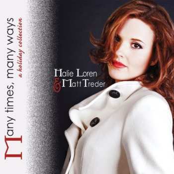 Album Halie Loren: Many Times, Many Ways A Holiday Collection 