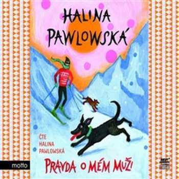 Album Halina Pawlowská: Pravda O Mém Muži