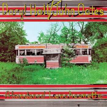 Album Hall,daryl / Oates,john: Abandoned Luncheonette