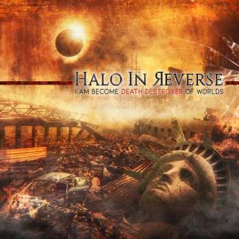 CD Halo In Reverse: I Am Become Death Destroyer of the Worlds