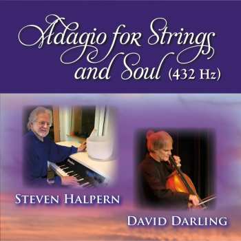 Album Halpern, Steven / Darling, David: Adagio For Strings & Soul