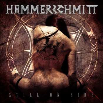 CD Hammerschmitt: Still on Fire