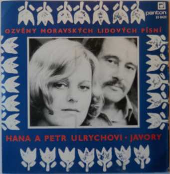 Album Hana A Petr Ulrychovi: Ozvěny Moravských Lidových Písní