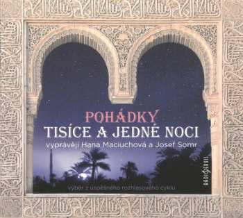 CD Josef Somr: Pohádky Tisíce A Jedné Noci