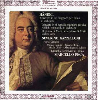 Album Handel / Gazzelloni / Caniglia: Concerto In Re Maggiore Per Flauto