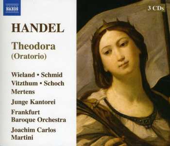 3CD Georg Friedrich Händel: Theodora Oratorio