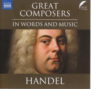 Album Handel,g.f.: Great Composers In Words & Music